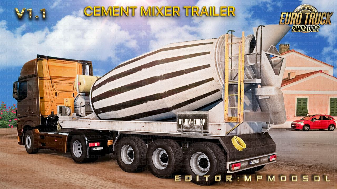 Cement Mixer Trailer Mod For ETS2 Single-Multiplayer